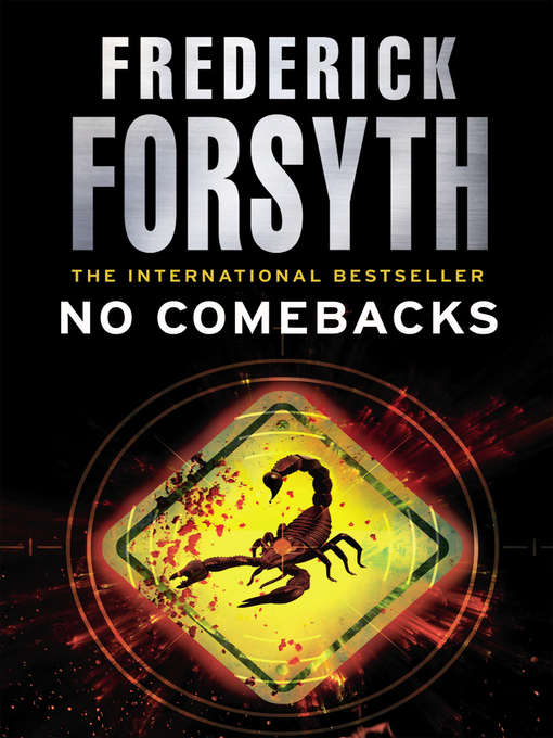 Title details for No Comebacks by Frederick Forsyth - Wait list